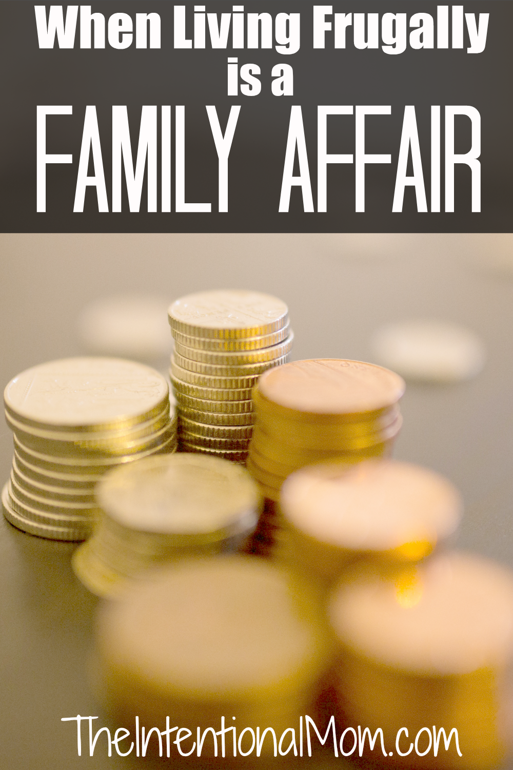 When Living Frugally is a Family Affair