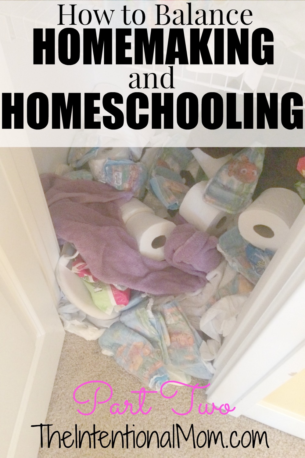 How to Balance Homemaking and Homeschooling Part Two