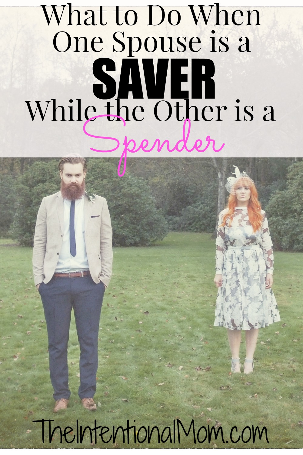 What to Do When One Spouse is a Spender While the Other is a Saver