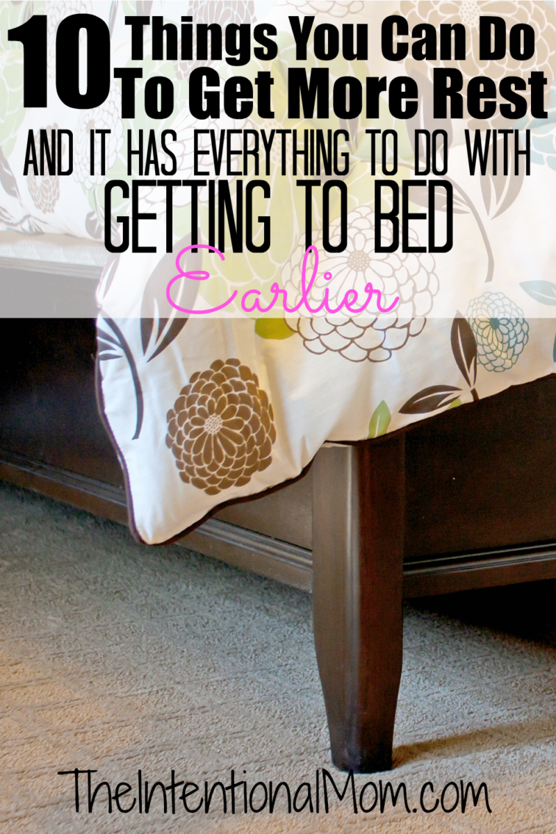 10 Things You Can Do to Get More Rest And It Has Everything to Do