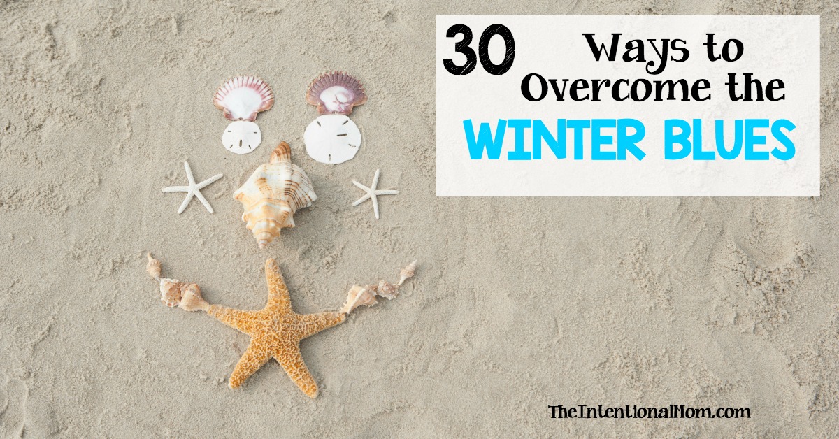 30 Simple Ways to Overcome the Winter Blues