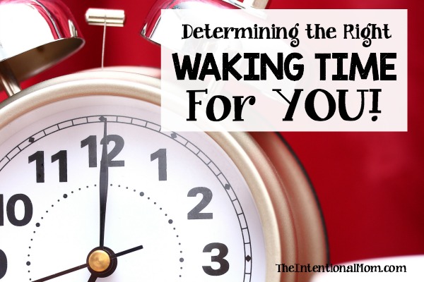 Determining the Right Waking Time For YOU!