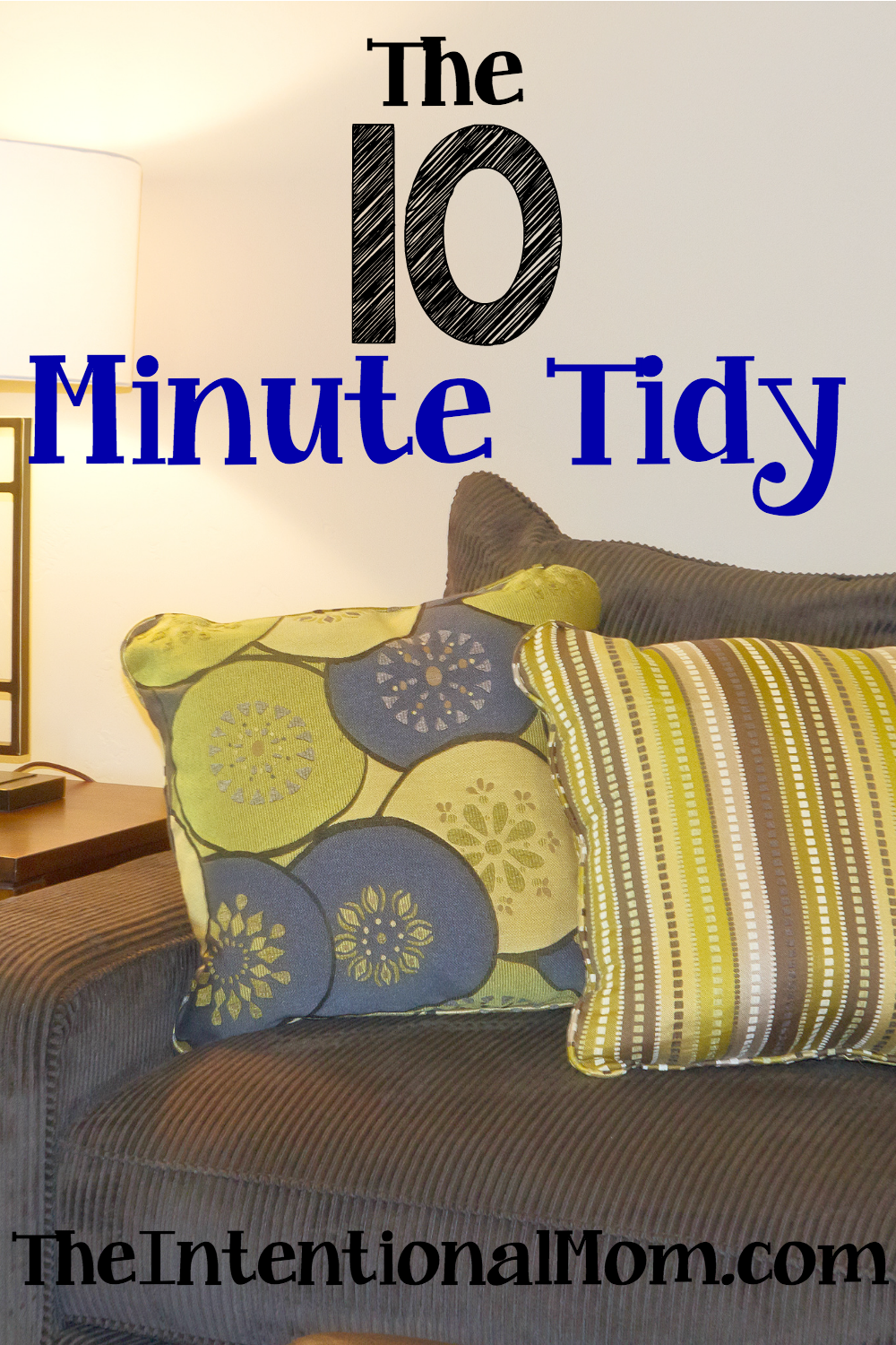 The 10 Minute Tidy