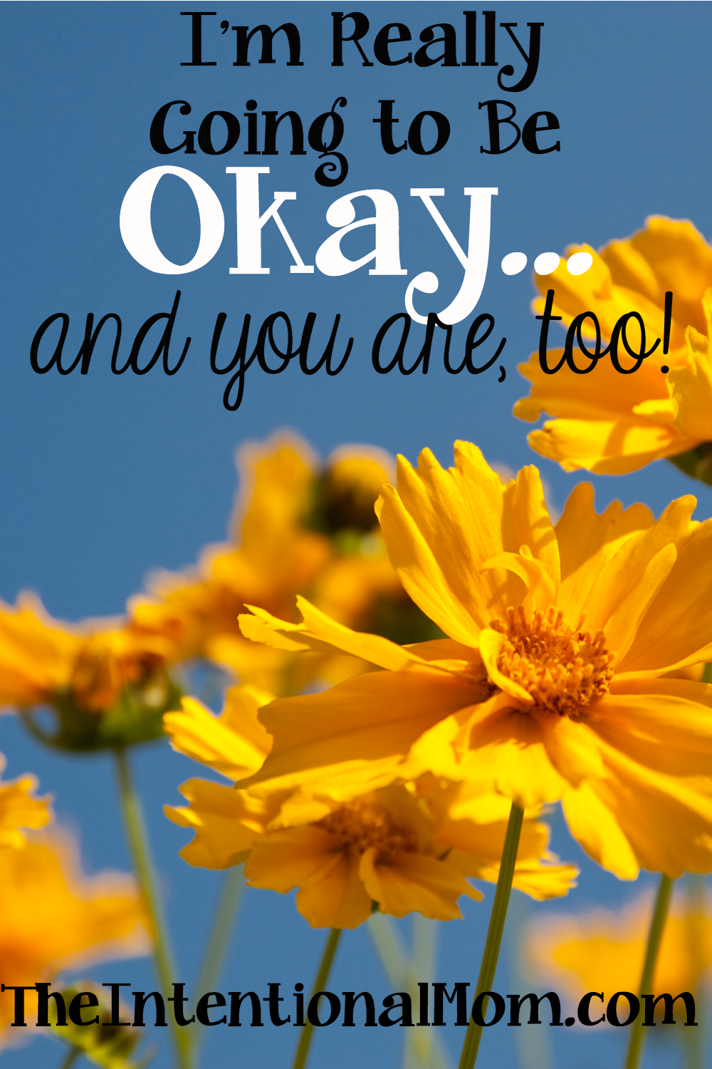 I’m Really Going to Be Okay (and you are, too) Monday’s Inspirational Reads Chapter 9