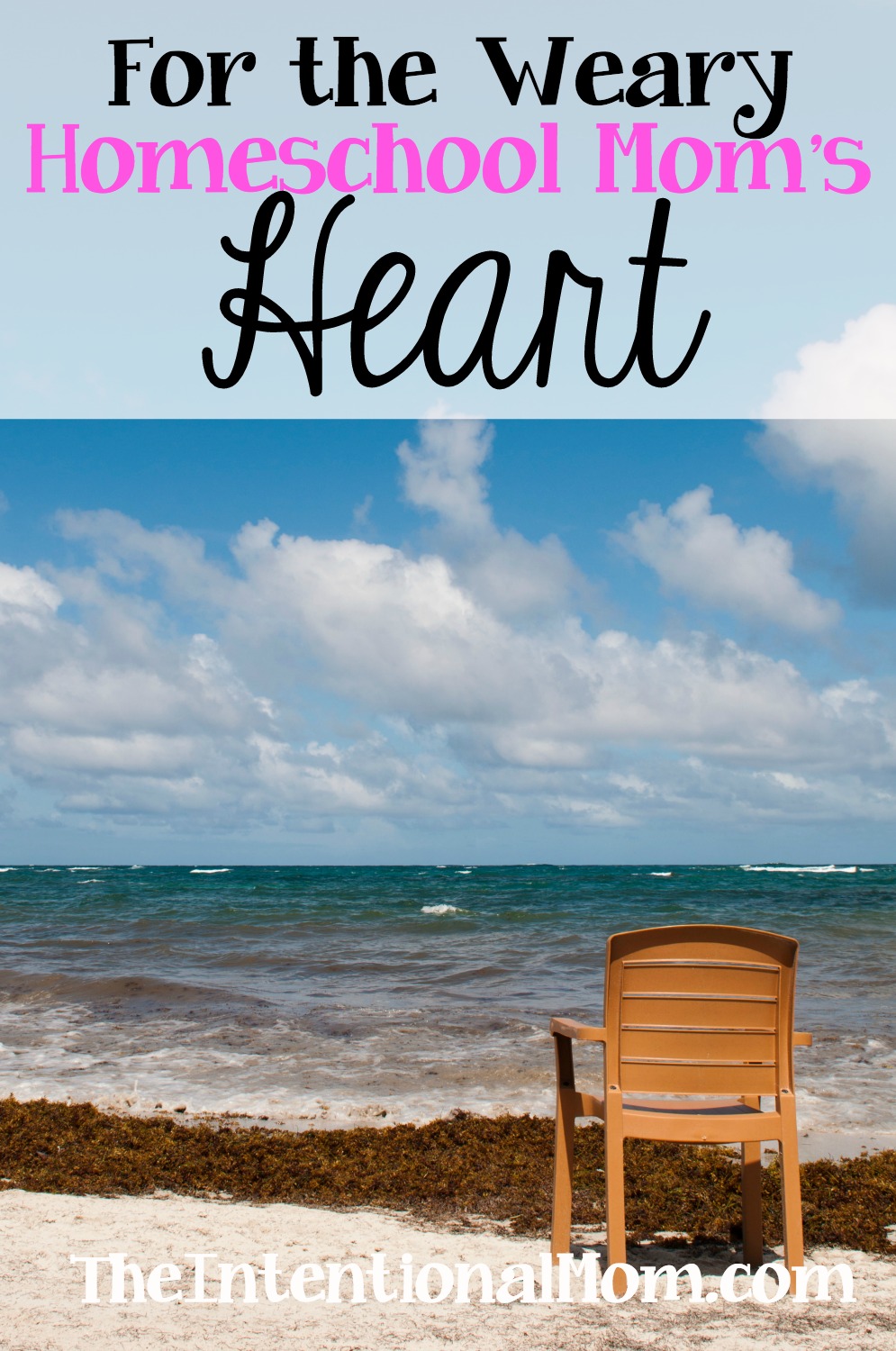 For the Weary Homeschool Mom’s Heart