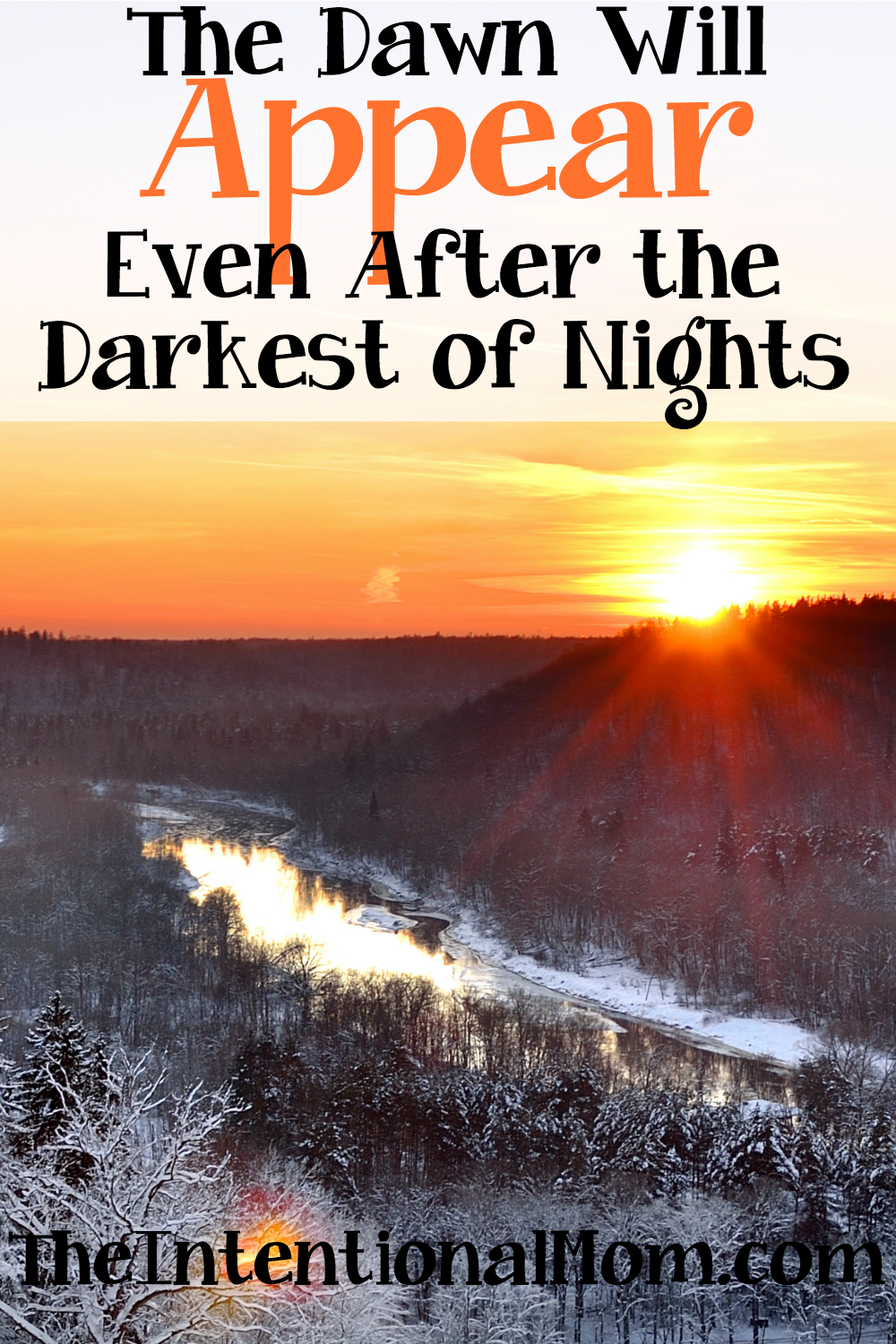 The Dawn Will Appear Even After the Darkest of Nights – Inspirational Reads Chapter 18