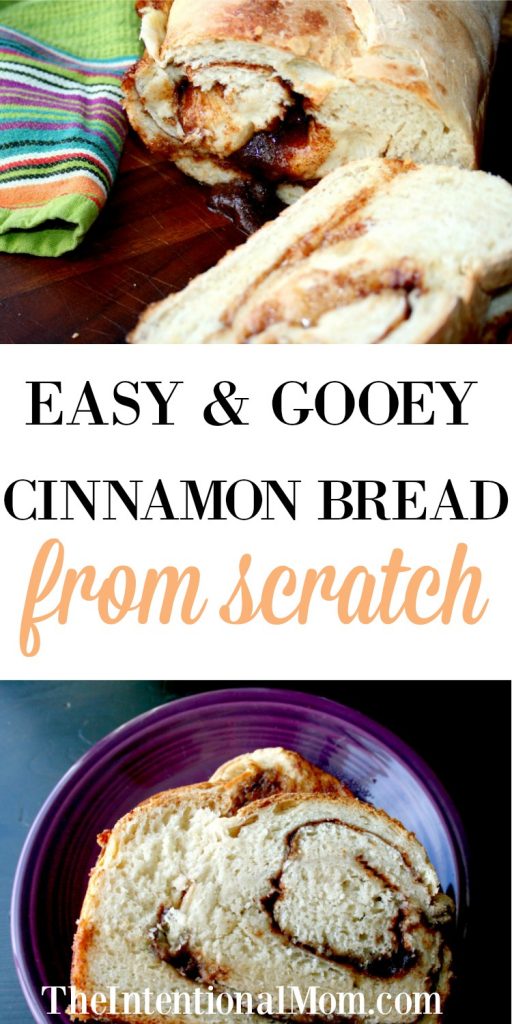 Easy & Gooey Cinnamon Bread From Scratch (our family favorite!)