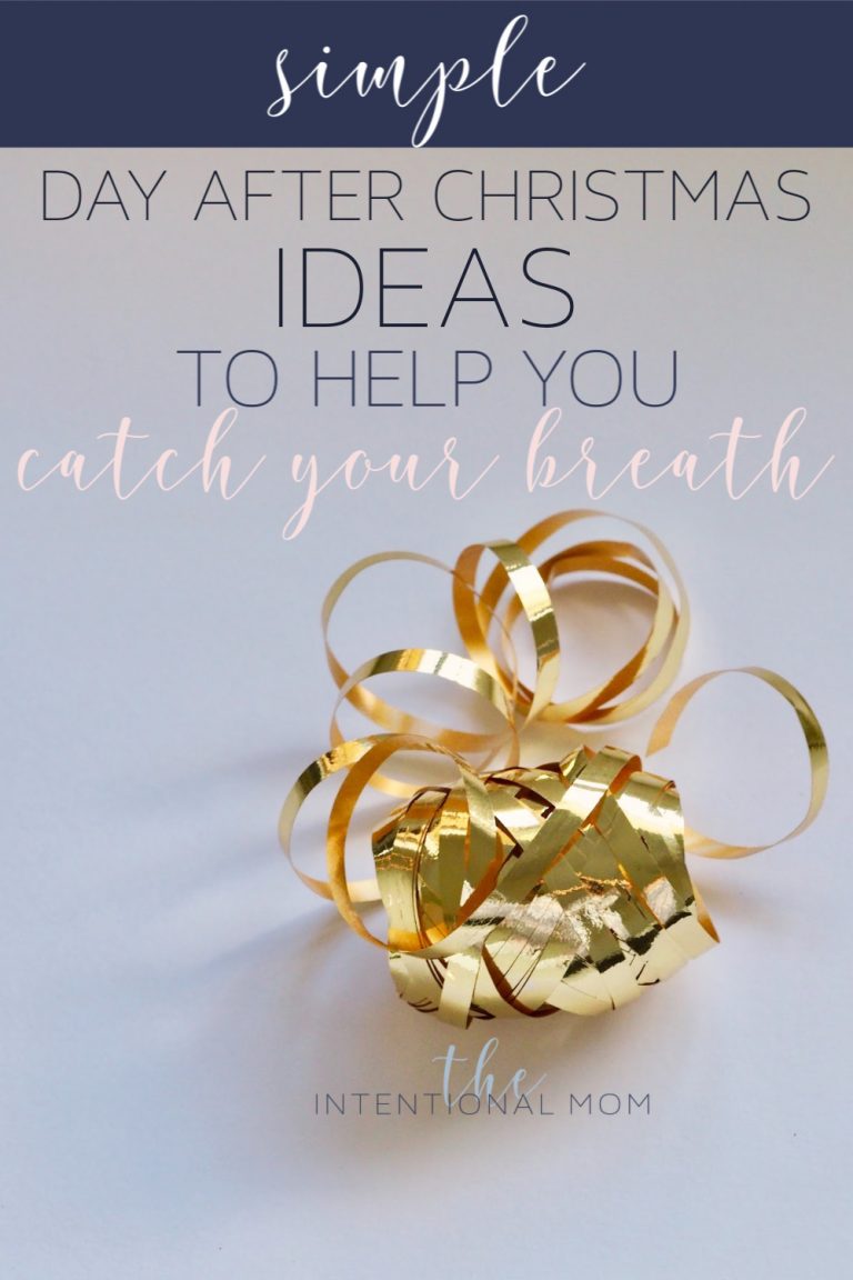 Simple Day After Christmas Ideas to Help You Catch Your Breath