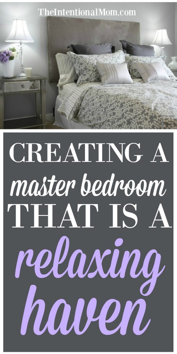 Creating a Master Bedroom That is a Relaxing Haven