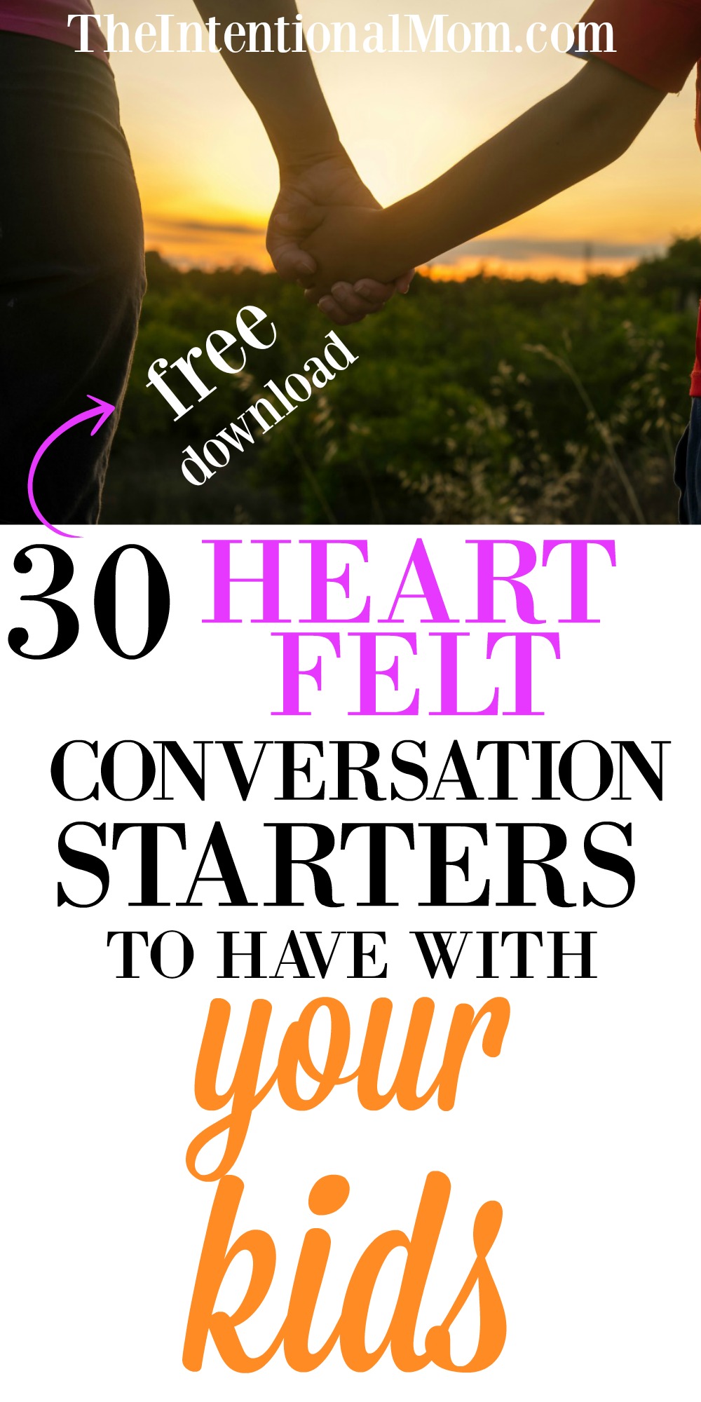 30 Heart Felt Conversation Starters to Have With Your Kids + Download