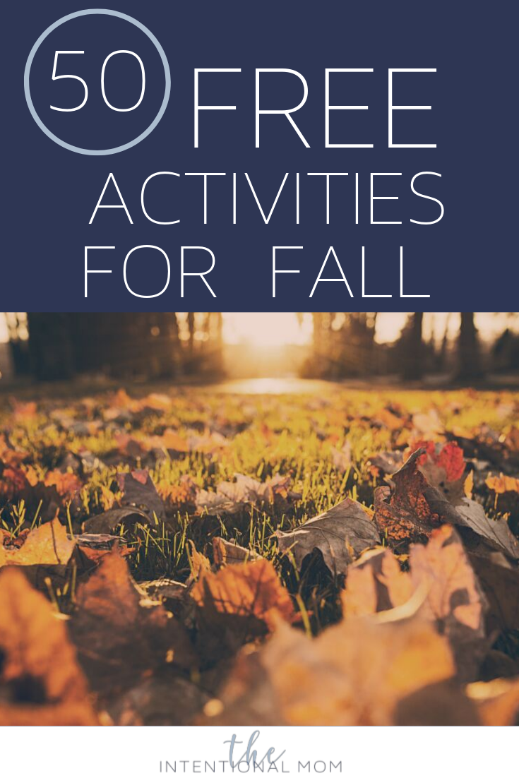 50 Free Family Activities For Fall
