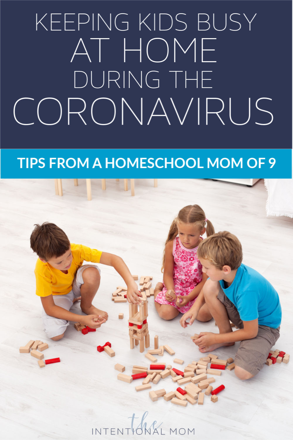 Keeping Kids Busy At Home During the Coronavirus [From a Homeschool Mom of 9]